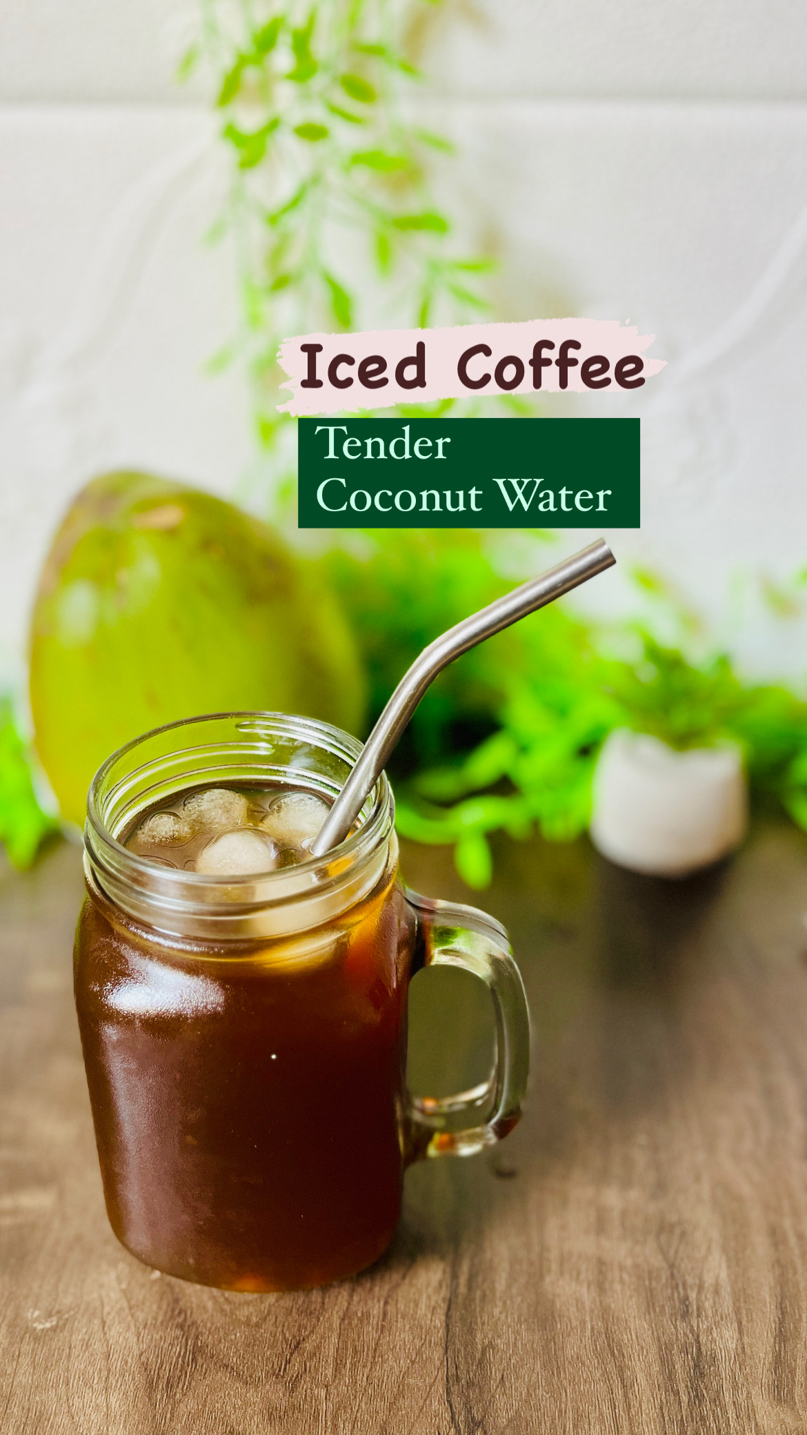 Tender Coconut Water Iced Coffee: A Tropical Caffeine Treat! ☀️🥥☕
